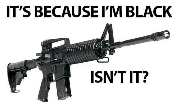 Assault-Rifle-Because-I-Am-Black